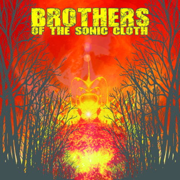 Album der Woche: Brothers Of The Sonic Cloth